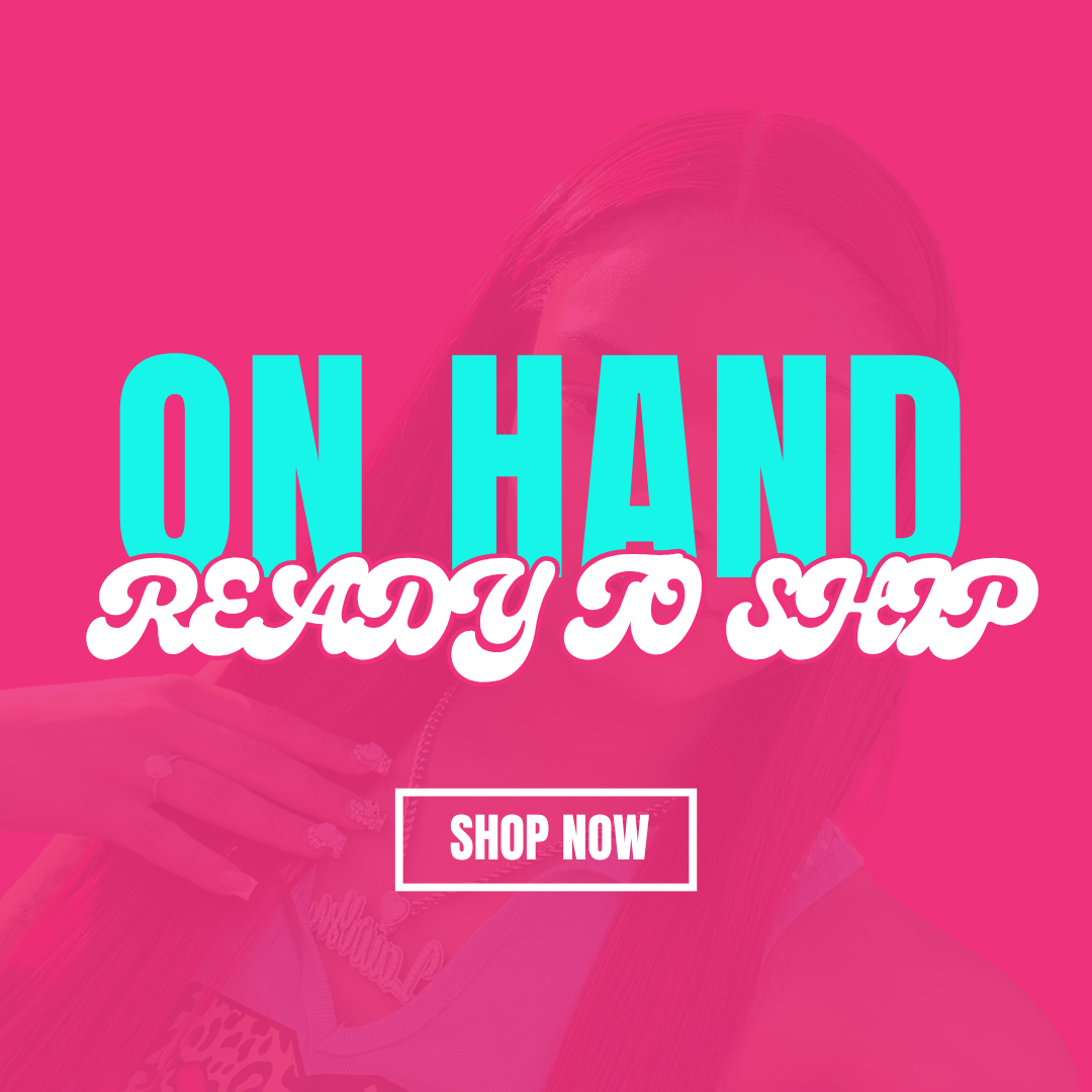 On hand/ ready to ship